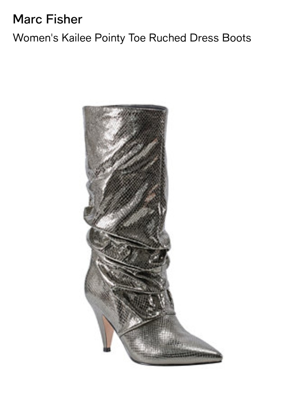 Marc Fisher Metallic Silver Kailee Pointy Toe Ruched Dress Boots